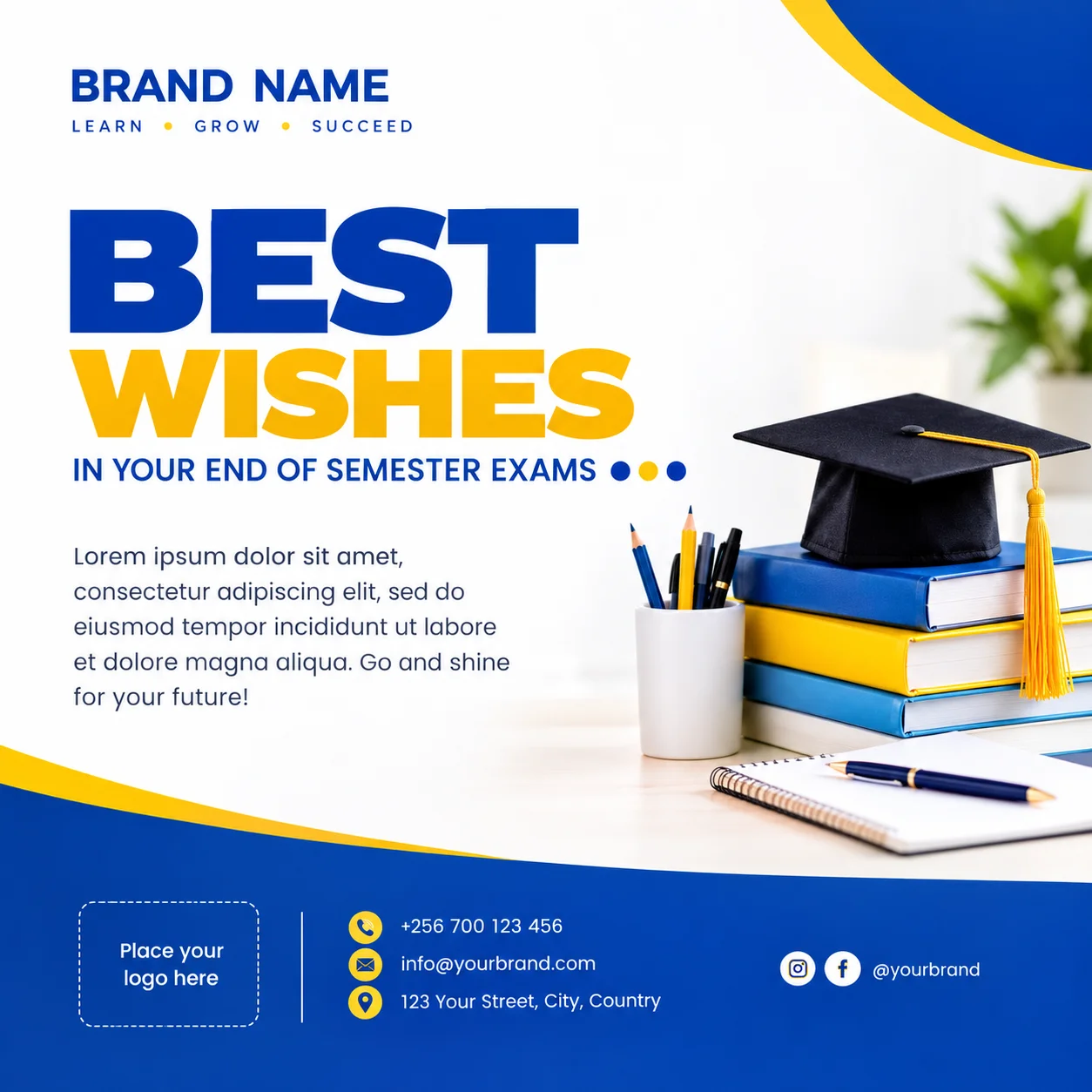Free End of Semester Exam Wishes Post Canva Template – Blue & Yellow Editable Preview